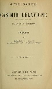 Cover of: Œuvres complètes de Casimir Delavigne ... by Casimir Delavigne