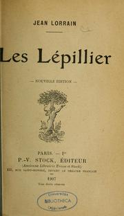 Cover of: Les Lépillier by Lorrain, Jean