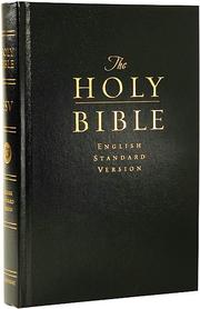 Cover of: The Holy Bible: ESV, English Standard Version containing the Old and New Testaments : pew and worship Bible