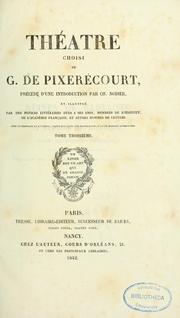 Cover of: Théâtre choisi de G. de Pixerécourt