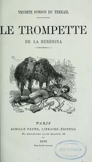 Cover of: Le trompette de la Bérésina: [La mare aux fantômes]