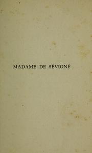 Cover of: Madame de Sévigné: Cours professé à la Société des conférences