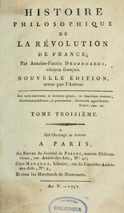 Cover of: Histoire philosophique de la Révolution de France by Antoine Étienne Nicolas Fantin des Odoards