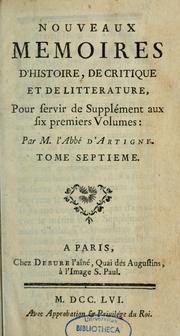 Cover of: Nouveaux mémoires d'histoire, de critique et de littérature by Artigny, Antoine Gachet d', 1704-1778