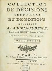 Cover of: Collection de décisions nouvelles et de notions relatives à la jurisprudence