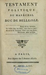 Cover of: Testament politique du mare chal duc de B elle-Isle...