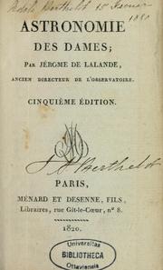 Astronomie des dames by Joseph Jérôme Le Français de Lalande