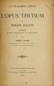 Cover of: Un fragment inédit de l'Opus tertium de Roger Bacon by Roger Bacon