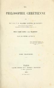 Cover of: La philosophie chrétienne by Gioacchino Ventura di Raulico