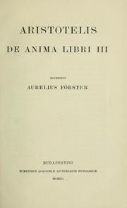 Cover of: Aristotelis De anima libri III by recensuit Aurelius Förster