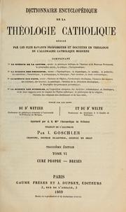 Cover of: Dictionnaire encyclopédique de la theologie catholique ...