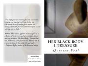 Cover of: Her Black Body I Treasure