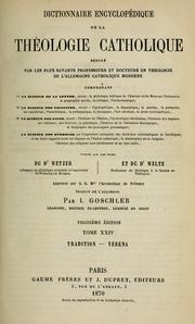 Cover of: Dictionnaire encyclopédique de la theologie catholique ...