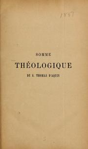 Cover of: Somme Theologique de S. Thomas D'Aquin by Thomas Aquinas