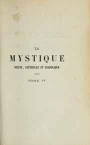 Cover of: La mystique divine, naturelle, et diabolique