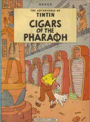 Cover of: Cigars of the pharaoh | HergГ©