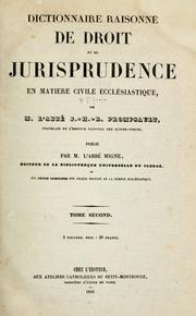 Cover of: Dictionnaire raisonné de droit et de jurisprudence en matière civile ecclésiastique