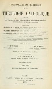 Cover of: Dictionnaire encyclopédique de la theologie catholique ...