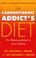 Cover of: The Carbohydrate Addict's Diet