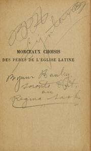 Cover of: Morceaux choisis des Pères de l'Eglise Latine