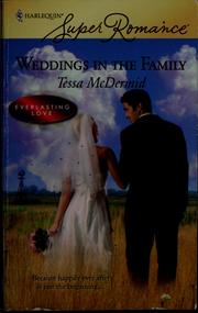 Cover of: Weddings in the family by Tessa McDermid