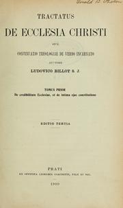 Cover of: Tractatus de Ecclesia Christi sive continuatio theologiae de verbo incarnato