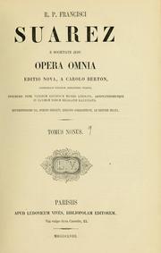 Cover of: R.P. Francisci Suarez ... Opera omnia