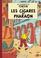 Cover of: Les cigares du pharaon