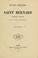 Cover of: Oeuvres complètes de Saint Bernard
