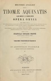 Cover of: Doctoris angelici divi Thomae Aquinatis ... opera omnia by Thomas Aquinas, Thomas Aquinas