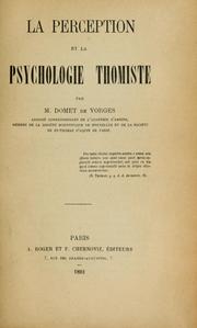 La Perception et la psychologie thomiste by Domet de Vorges, Edmond Charles Eugène comte