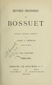 Cover of: Oeuvres oratoires de Bossuet by Jacques Bénigne Bossuet
