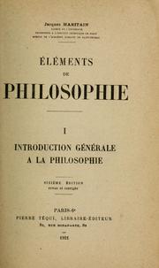 Cover of: Elements de philosophie by Jacques Maritain, Jacques Maritain