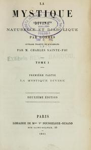 Cover of: La mystique divine, naturelle, et diabolique by Joseph von Görres