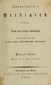 Cover of: Johann Tauler's Predigten: nach den besten Ausgaben in die jetzige Schriftsprache übertragen