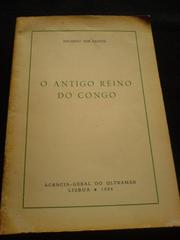 Cover of: O antigo reino do Congo.
