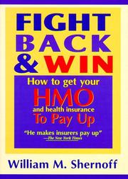 Cover of: Fight back & win by William M. Shernoff