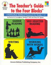 Cover of: The Teachers' Guide to the Four Blocks: A Multimethod, Multilevel Framework for Grades 1-3
