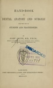 Cover of: Hand-book of dental anatomy and surgery for the use of students and practitioners