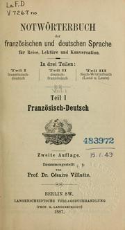 Cover of: Notwörterbuch der französischen und deutschen Sprache für Reise, Lektüre und Konversation: in drei Teilen ...
