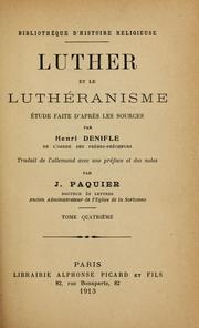 Cover of: Luther et le Luthéranisme by Denifle, Heinrich