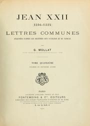 Cover of: Lettres communes analysées d'après les registres dits d'Avignon et du Vatican by Johannes XXII Pope