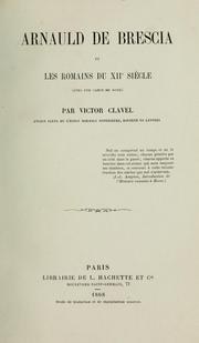 Cover of: Arnauld de Brescia et les Romains du XIIe siècle