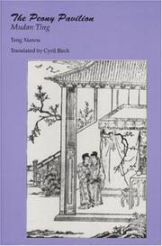 Cover of: The Peony Pavilion (C & T Asian Literature Series)
