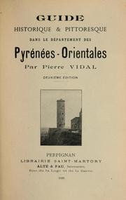 Cover of: Guide historique [et] pittoresque dans le Département des Pyrénées-Orientals