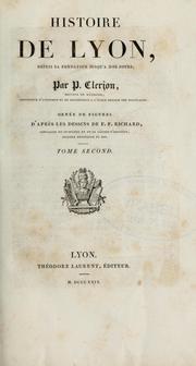 Cover of: Histoire de Lyon by Pierre Clerjon