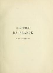 Cover of: Histoire de France depuis les origines jusqu'à la révolution by Ernest Lavisse