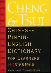 Cover of: Cheng & Tsui Chinese-Pinyin- English Dictionary for Learners