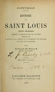 Cover of: Histoire de Saint Louis by Jean de Joinville