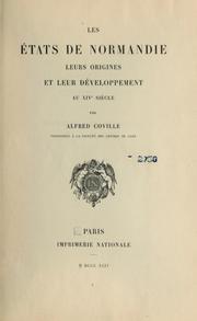 Cover of: Les États de Normandie, leurs origines et leur développement au XIVe siècle